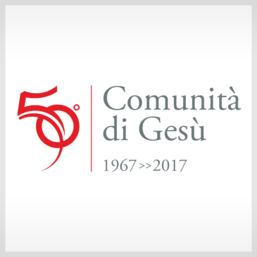 50° Comunità di Gesù  (1967-2017)